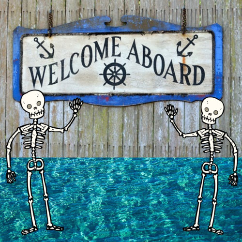 Welcome aboard skeletons