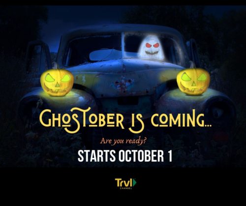 Travel Channel Ghostober is coming