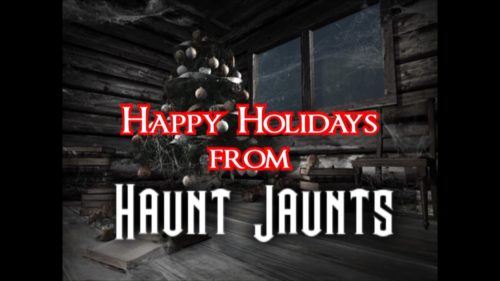 Happy Holidays from Haunt Jaunts