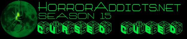 HorrorAddicts.net Season 15 banner cursed