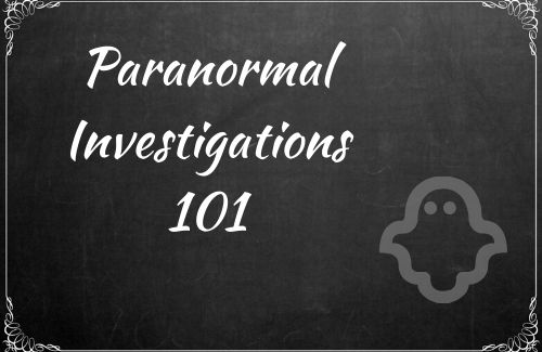 Paranormal investigations 101 chalkboard