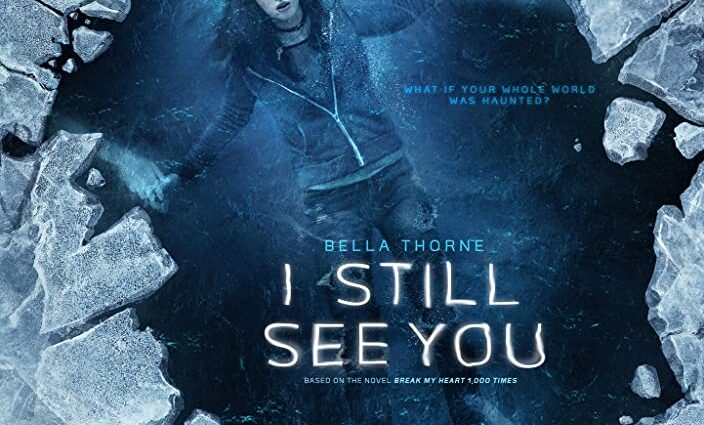 I Still See You movie poster