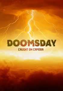 Doomsday Caught on Camera poster