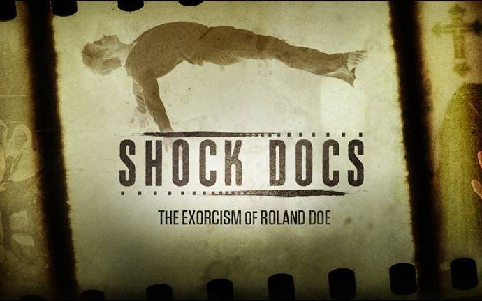 Shock Docs The Exorcism of Roland Doe