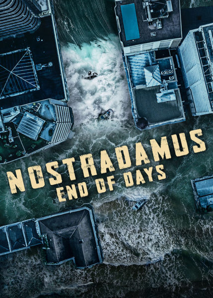 Nostradamus End of Days poster