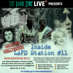 Dark Zone Haunted Hollywood Inside LAPD Station 11 event poster