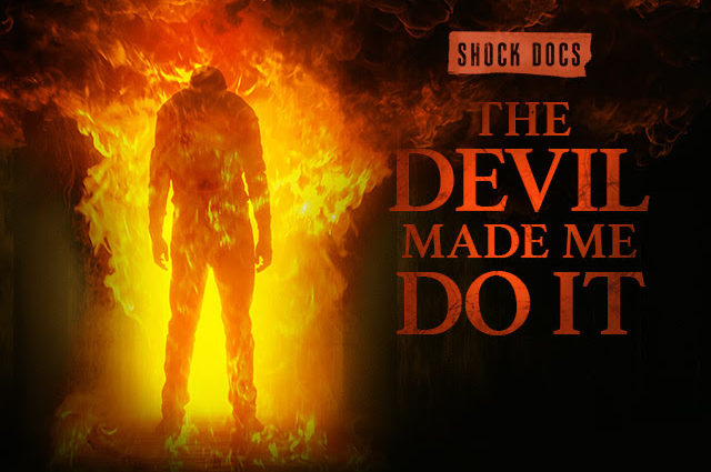 The Devil Made Me Do It Shock Docs poster