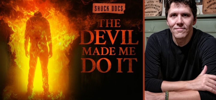 Jeff Belanger Shock Docs Devil Made Me Do It