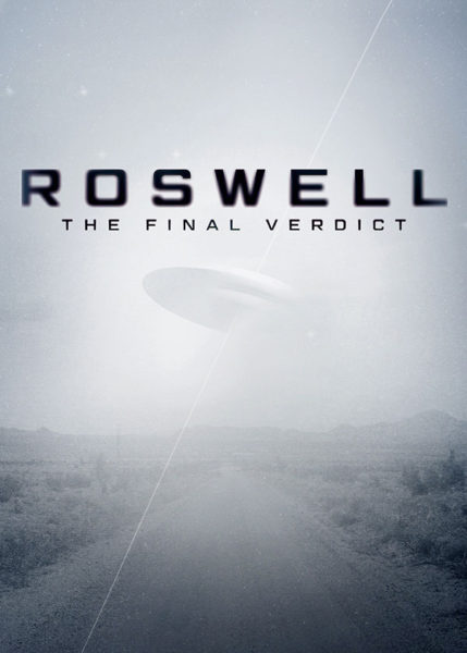 Roswell The Final Verdict show art
