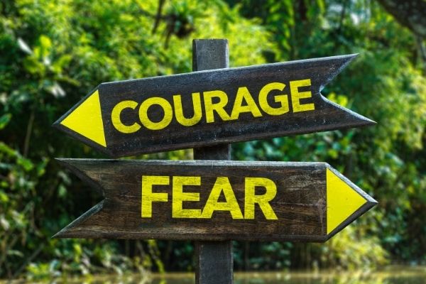 courage fear signs