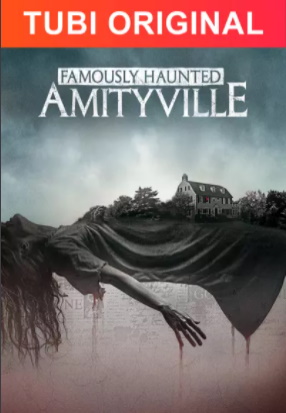 Famously Haunted Amityville Tubi cover