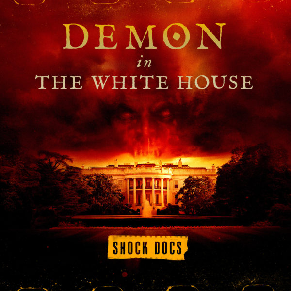 Demon in the White House Shock Docs cover