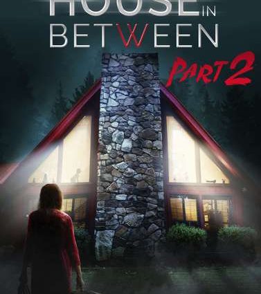 The House in Between Part 2 poster