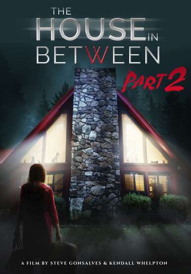 The House in Between Part 2 poster