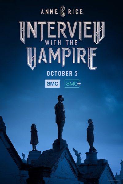 Anne Rice's Interview with the Vampire on AMC poster