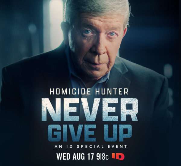 Homicide Hunter Never Give Up with Lt. Joe Kenda Cover