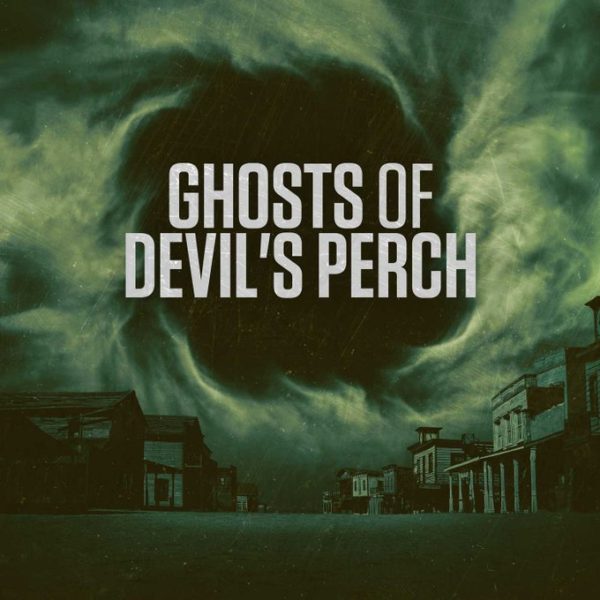 Ghosts of Devil's Perch poster