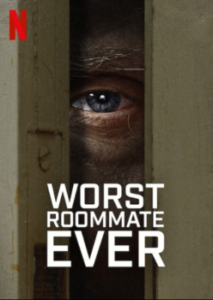 Worst Roommate Ever poster