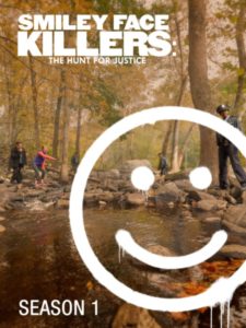 Smiley Face Killers The Hunt for Justice poster