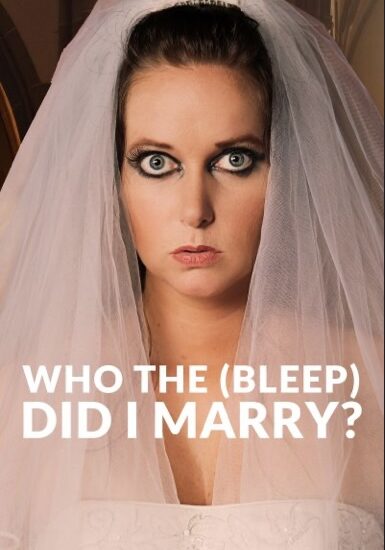 Who the "Bleep) Did I Marry? poster