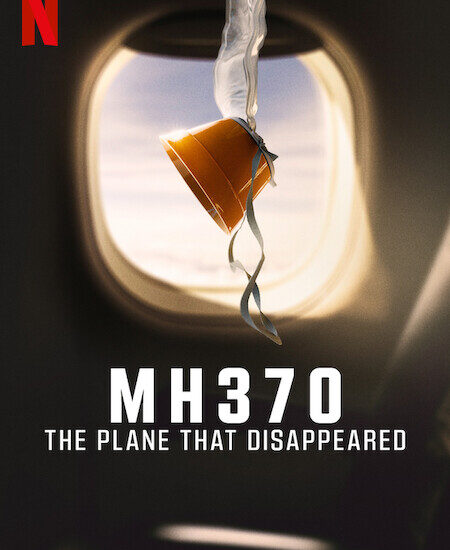 MH370 The Plane That Disappeared poster