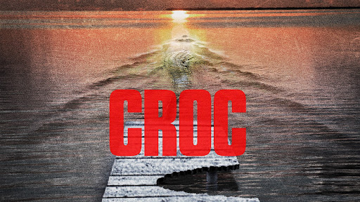 Croc poster
