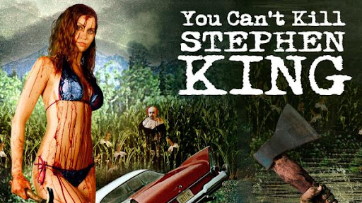 You Can’t Kill Stephen King poster
