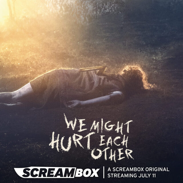 We Might Hurt Each Other Screambox key art