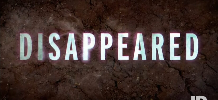 Disappeared on ID Title Card