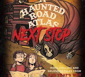 A Haunted Road Atlas: Next Stop cover